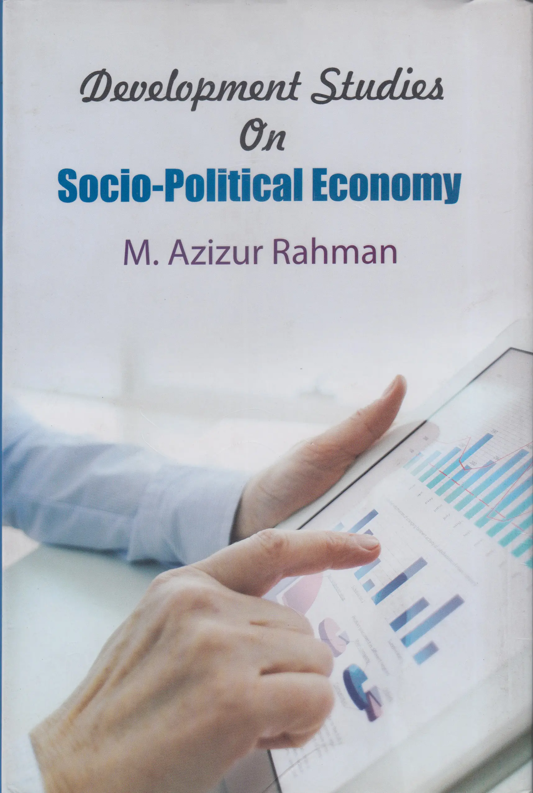 Development Studies on Socio- Political Economy